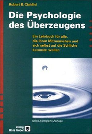 Die Psychologie des Überzeugens