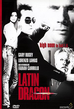 Latin Dragon - High Noon in East L.A. [DVD]