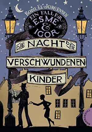 Die Nacht der verschwundenen Kinder