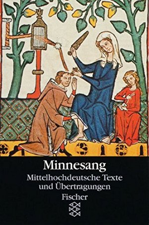 Minnesang - Mittelhochdeutsche Texte