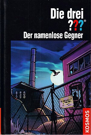 Die drei ??? - Der namenlose Gegner