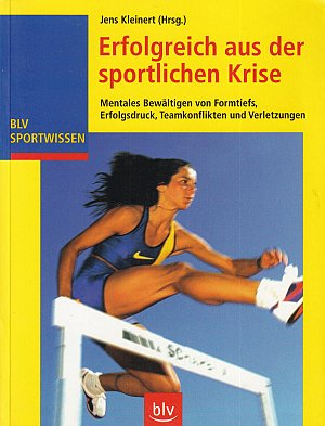 Erfolgreich aus der sportlichen Krise