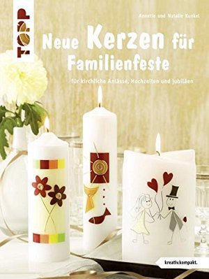 Neue Kerzen für Familienfeste