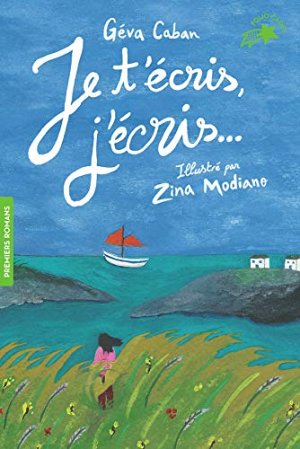 Je t'écris, j'écris...