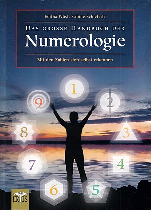 Das grosse Handbuch der Numerologie