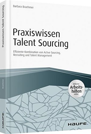 Praxiswissen Talent Sourcing