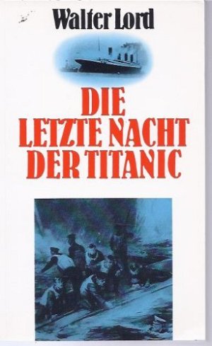 Die letzte Nacht der Titanic