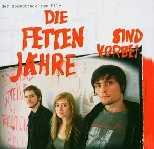 Die Fetten Jahre Sind Vorbei [CD]