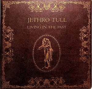 Living in the Past [Vinyl]