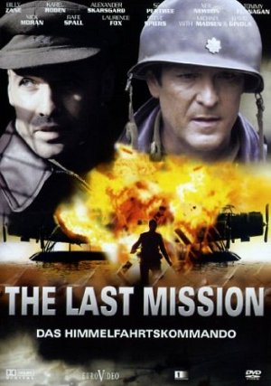 The Last Mission - Das Himmelfahrtskommando [DVD]