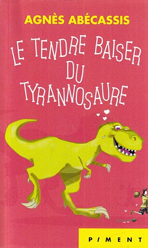 Le tendre baiser du Tyrannosaure