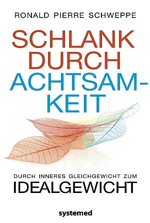 Schlank durch Achtsamkeit