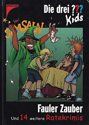 Die drei Fragezeichen - Fauler Zauber