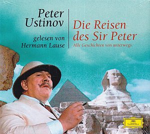 Die Reisen des Sir Peter - Alle Geschichten von unterwegs