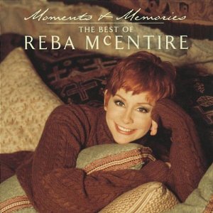 Moments & Memories - The Best of Reba McEntire [CD]