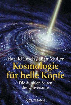 Kosmologie für helle Köpfe