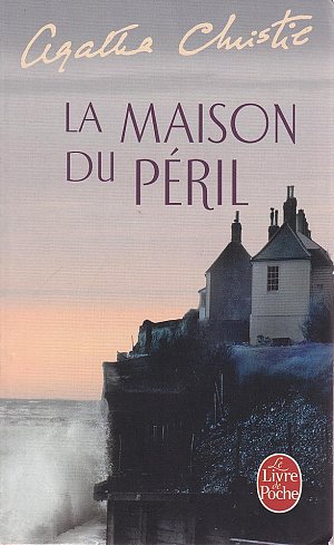 La Maison Du Péril