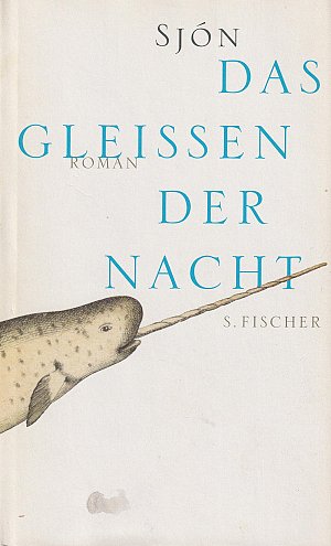 Das Gleissen der Nacht