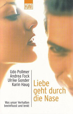 Liebe geht durch die Nase