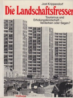 Die Landschaftsfresser