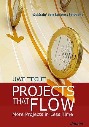 Projects That Flow - More Projects in Less Time