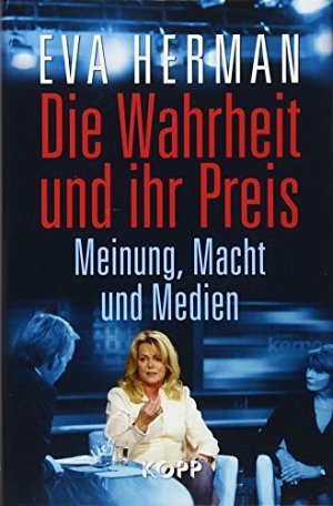 Die Wahrheit und ihr Preis