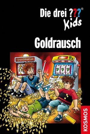 Die drei ??? Kids - Goldrausch