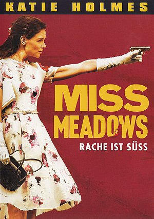 Miss Meadows - Rache ist süss [DVD]