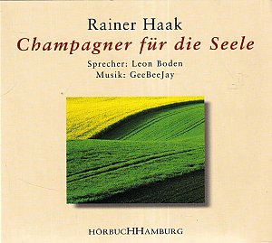 Champagner für die Seele