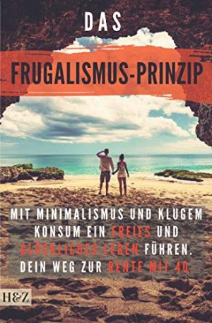 Das Frugalismus-Prinzip