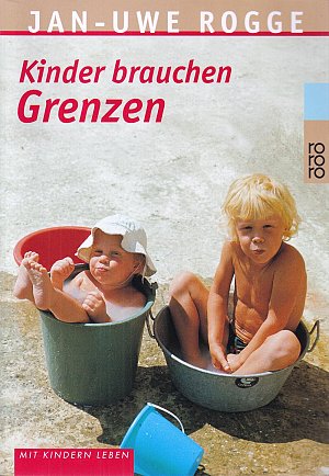 Kinder brauchen Grenzen