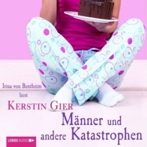 Männer und andere Katastrophen [CD]