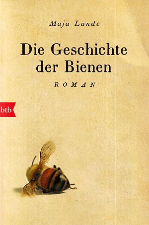 Die Geschichte der Bienen
