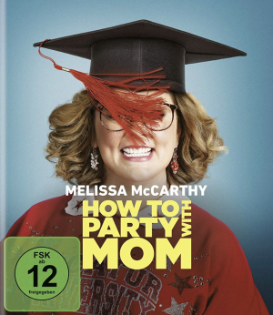 How to party with mom [Blu-ray]