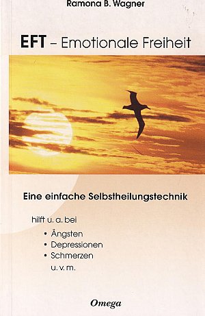 EFT - Emotionale Freiheit
