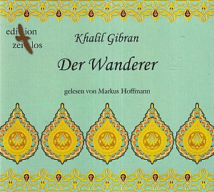 Der Wanderer - Gleichnisse und Parabeln