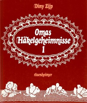 Sechzig Häkelmuster aus alter Zeit