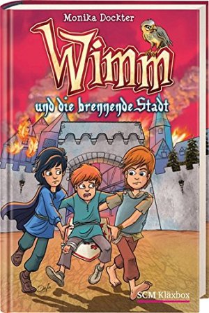 Wimm und die brennende Stadt
