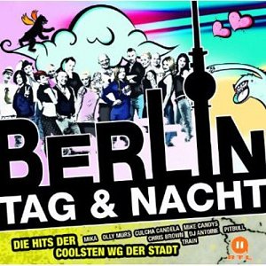 Berlin - Tag & Nacht [CD]