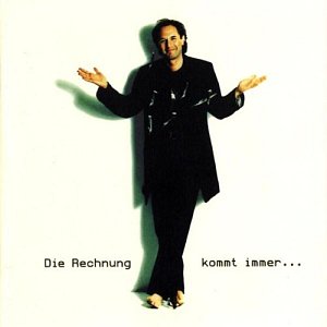 Die Rechnung Kommt Immer... [CD]