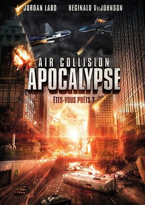 Air Collision - Apocalypse [DVD]