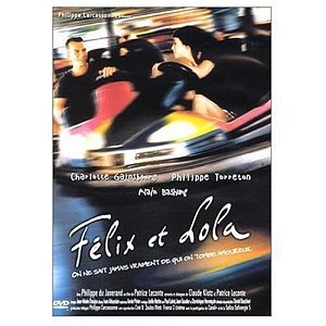 Félix et Lola [DVD]