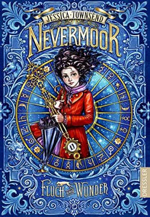 Nevermoor - Fluch und Wunder