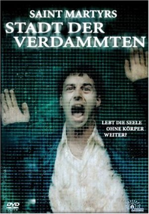 Saint Martyrs - Stadt der Verdammten [DVD]