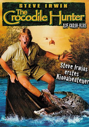 Crocodile Hunter - Auf Crash-Kurs  [DVD]