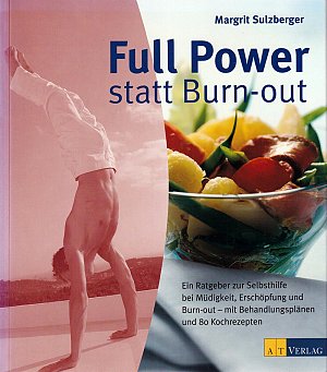 Full Power statt Burn-out