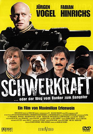 Schwerkraft... oder der Weg vom Banker zum Gangster [DVD]