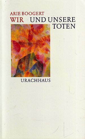 Wir und unsere Toten