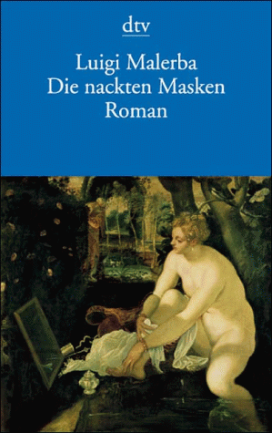 Die nackten Masken
