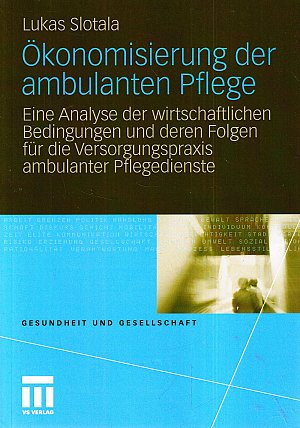 Ökonomisierung der ambulanten Pflege